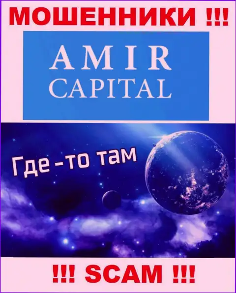 Не доверяйте Amir Capital - они предоставляют ложную информацию касательно юрисдикции их компании