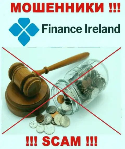 По причине того, что у Finance Ireland нет регулятора, работа этих лохотронщиков незаконна