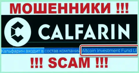 Руководством Calfarin Com является компания - Altcoin Investment Fund LP
