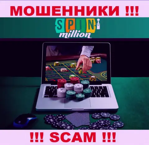 Спин Миллион обманывают доверчивых клиентов, действуя в области - Онлайн казино