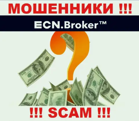 Вложения с дилинговой компании ECNBroker еще можно попытаться вывести, шанс не велик, но все ж таки имеется